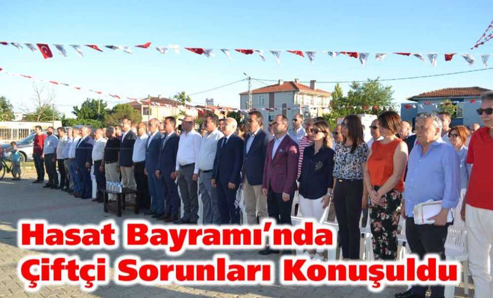 Hasat Bayramı'nda Çiftçi Sorunları Konuşuldu