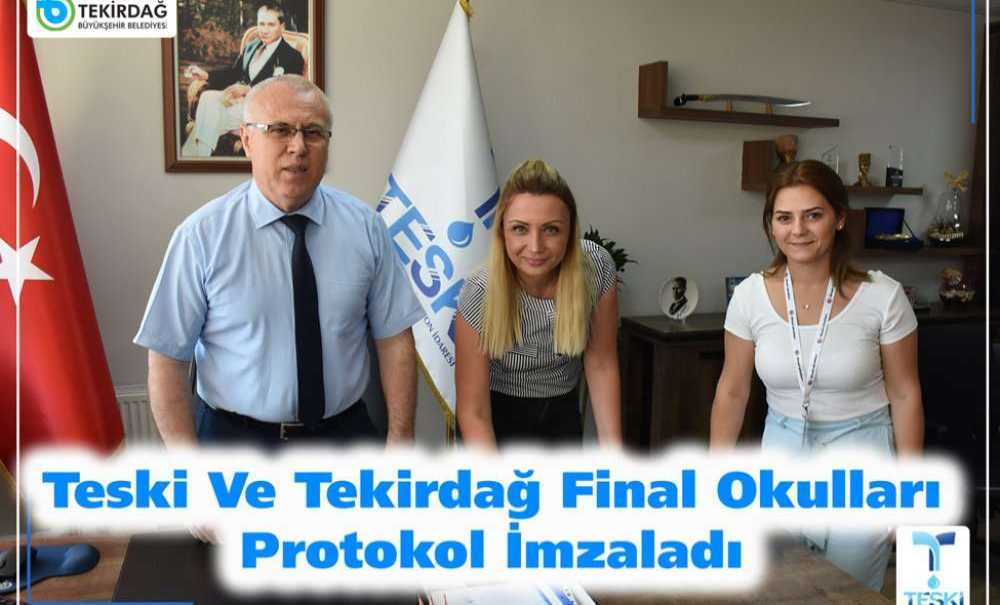 Teski Ve Tekirdağ Final Okulları Protokol İmzaladı