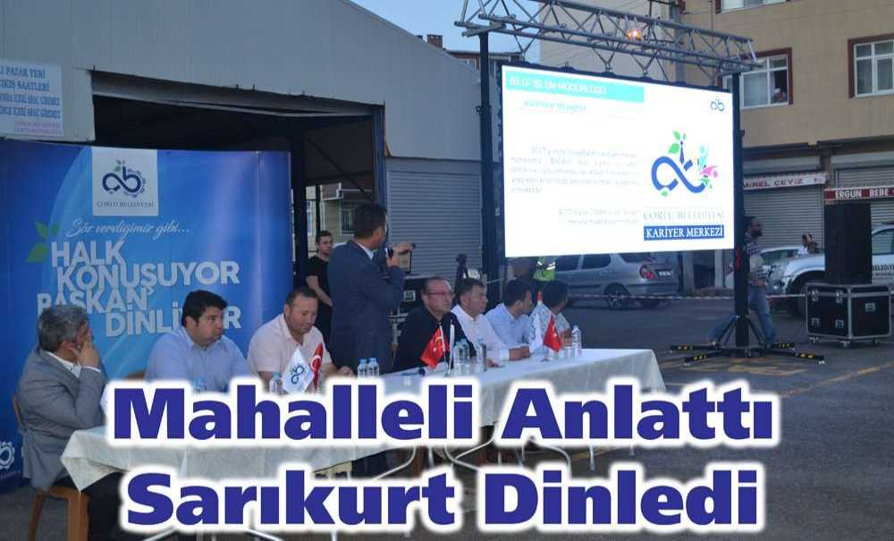 Mahalleli Anlattı Sarıkurt Dinledi