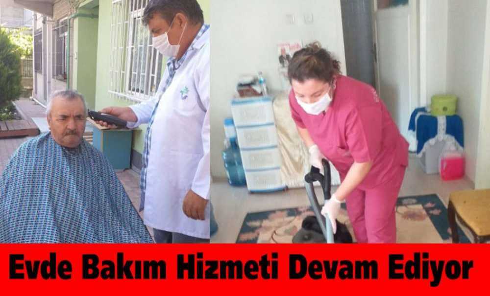 Evde Bakım Hizmeti Devam Ediyor
