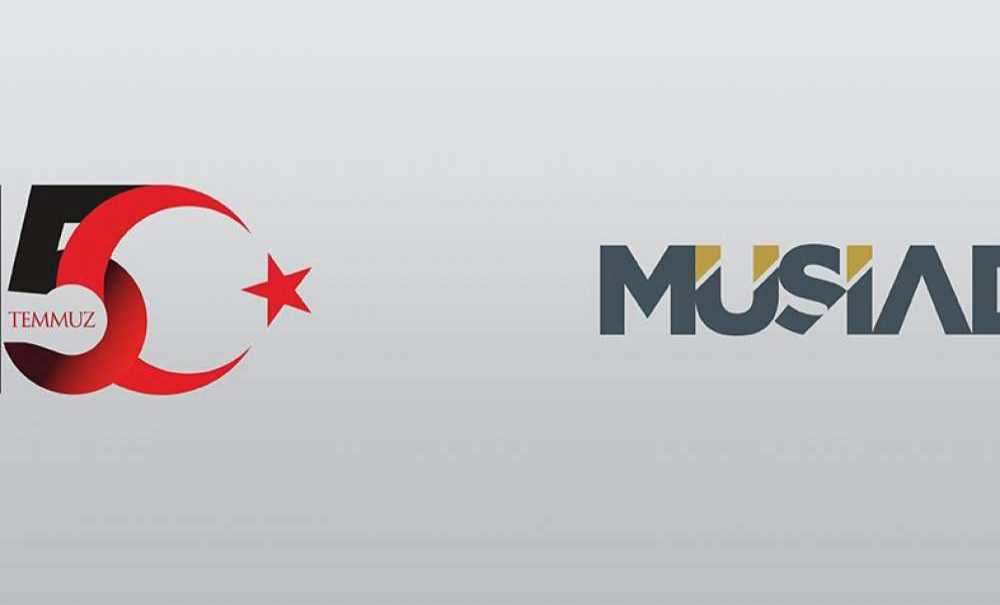 Müsiad Devletin Ve Milletin Her Zaman Yanındadır