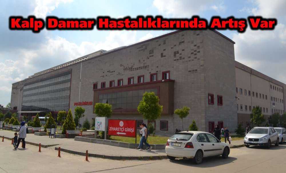 Kalp Damar Hastalıklarında Artış Var