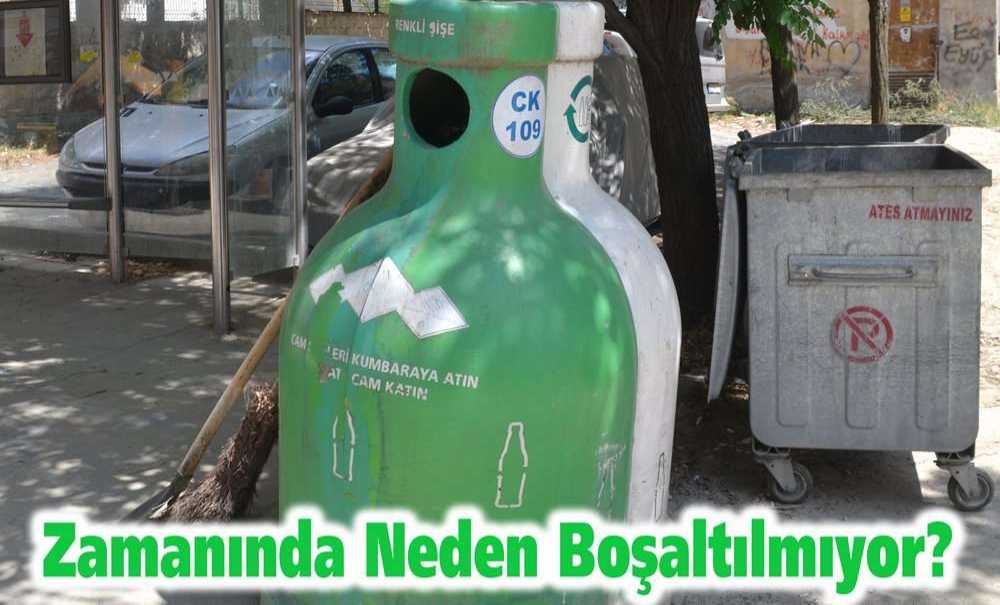 Zamanında Neden Boşaltılmıyor?