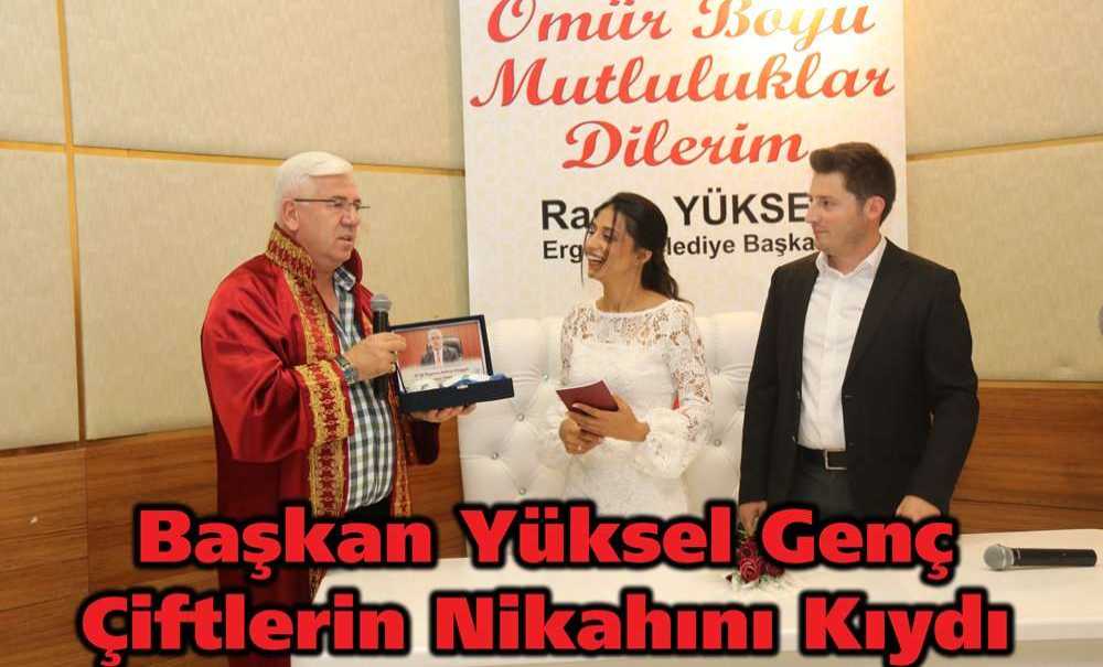 Başkan Yüksel Genç Çiftlerin Nikahını Kıydı