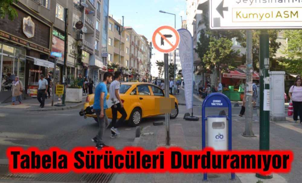 Tabela Sürücüleri Durduramıyor