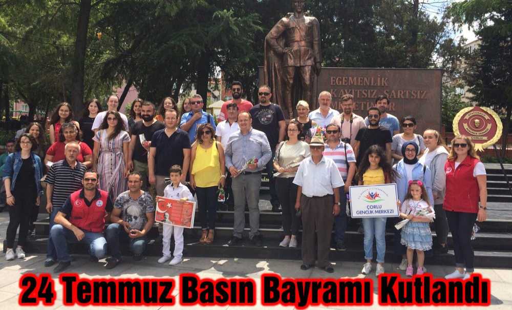 24 Temmuz Basın Bayramı Kutlandı