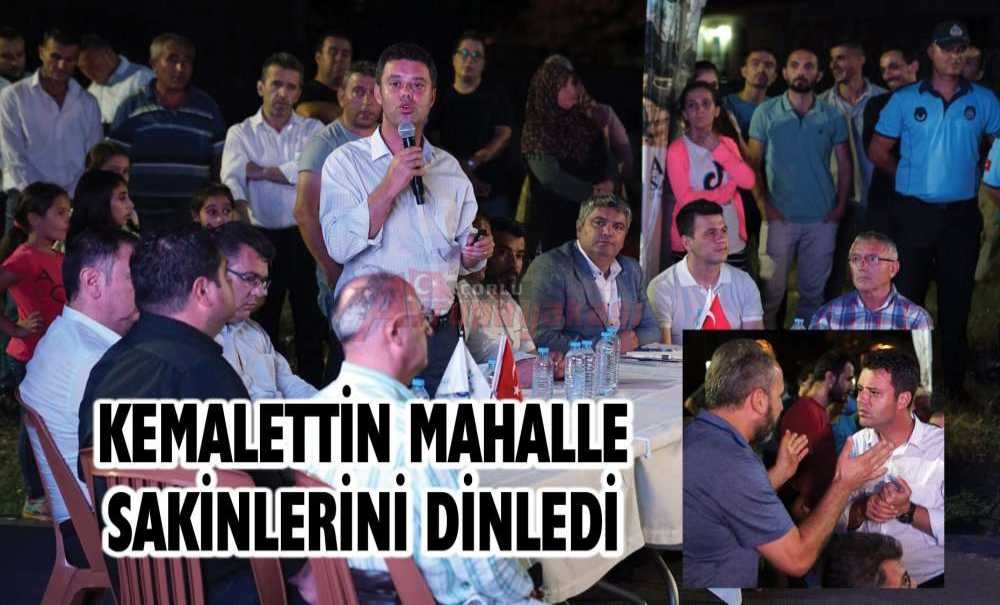 Kemalettin Mahalle Sakinlerini Dinledi