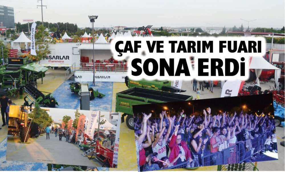 Çaf Ve Tarım Fuarı Sona Erdi