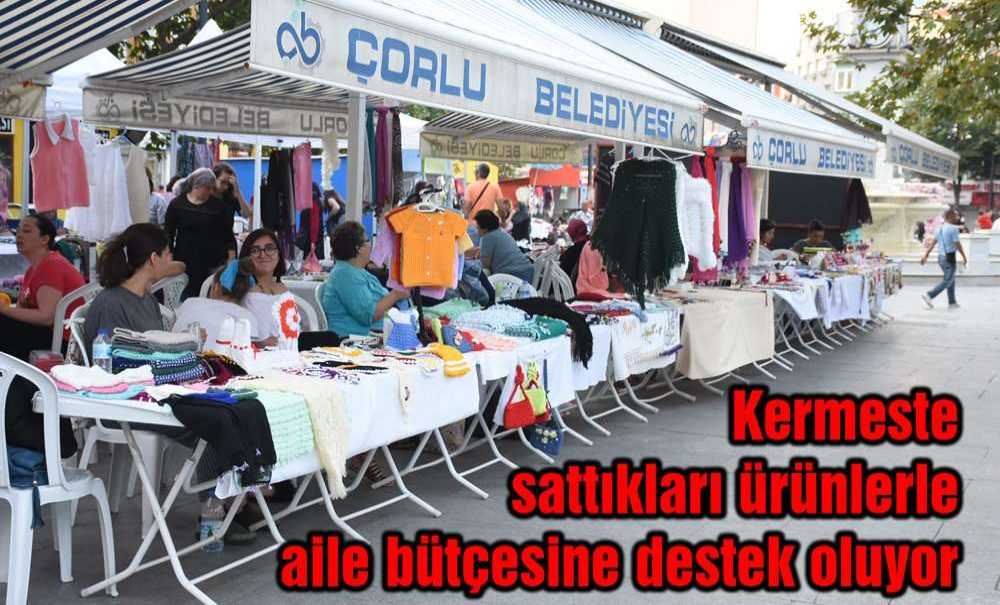 Kermeste Sattıkları Ürünlerle Aile Bütçesine Destek Oluyor