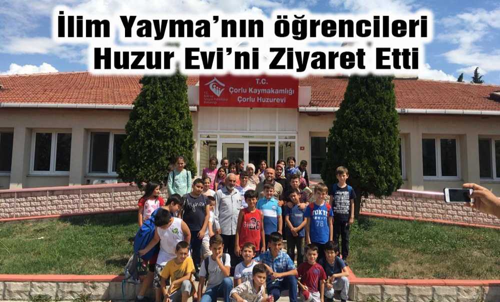 İlim Yayma'nın Öğrencileri Huzur Evi'ni Ziyaret Etti