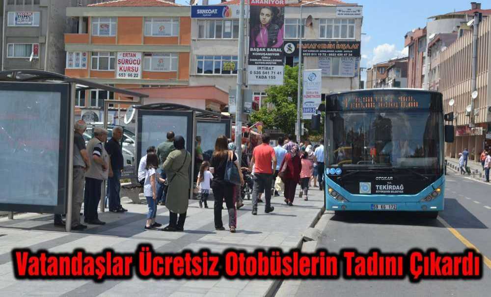 Vatandaşlar Ücretsiz Otobüslerin Tadını Çıkardı