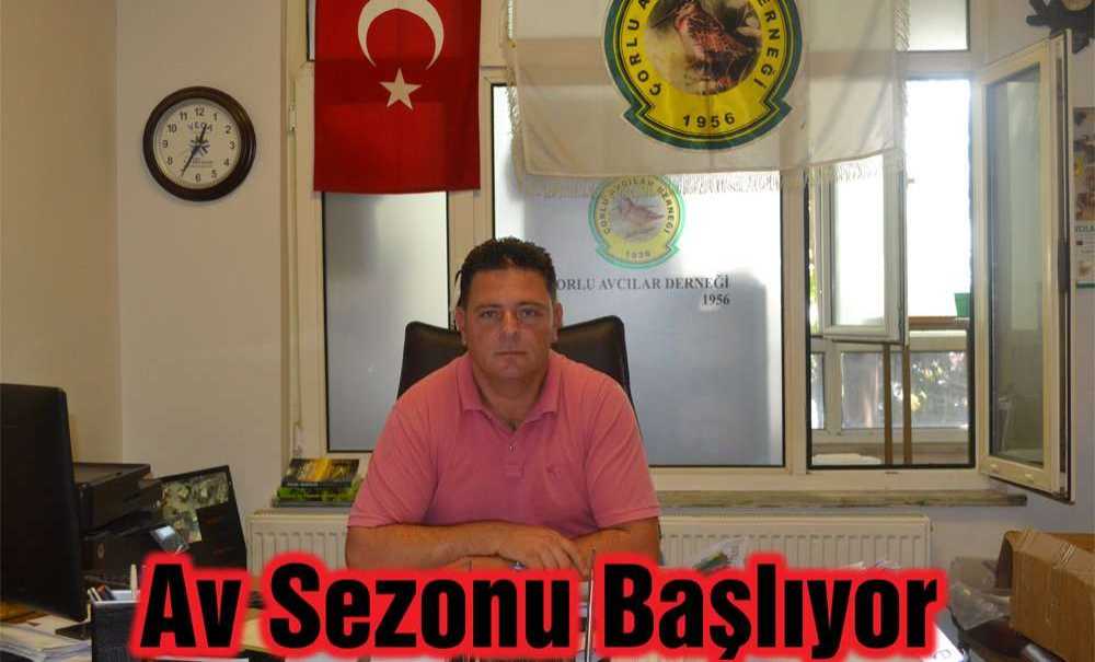 Av Sezonu Başlıyor