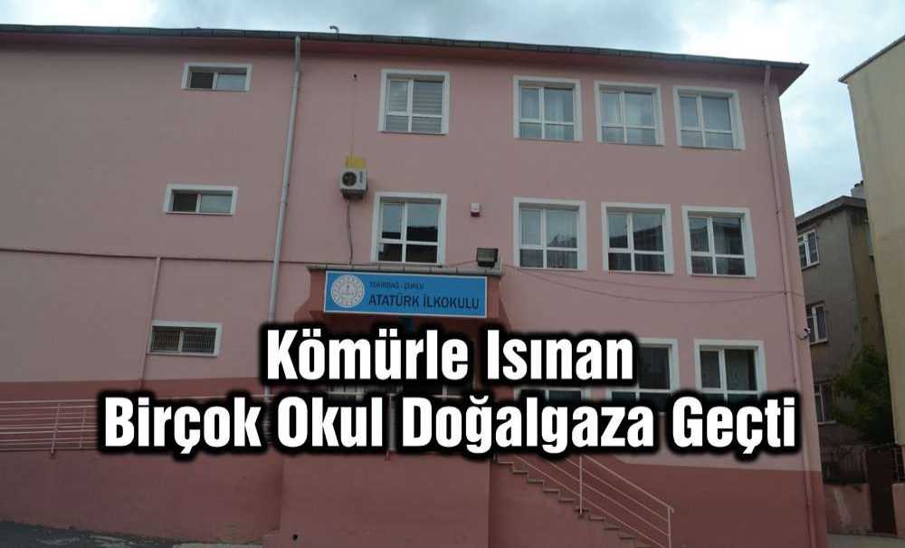 Kömürle Isınan Birçok Okul Doğalgaza Geçti