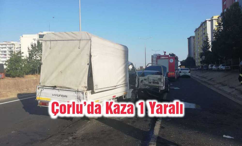 Çorlu'da Kaza 1Yaralı