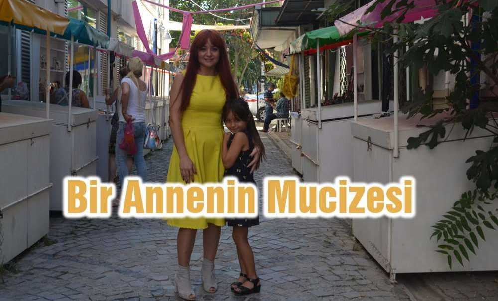 Bir Annenin Mucizesi