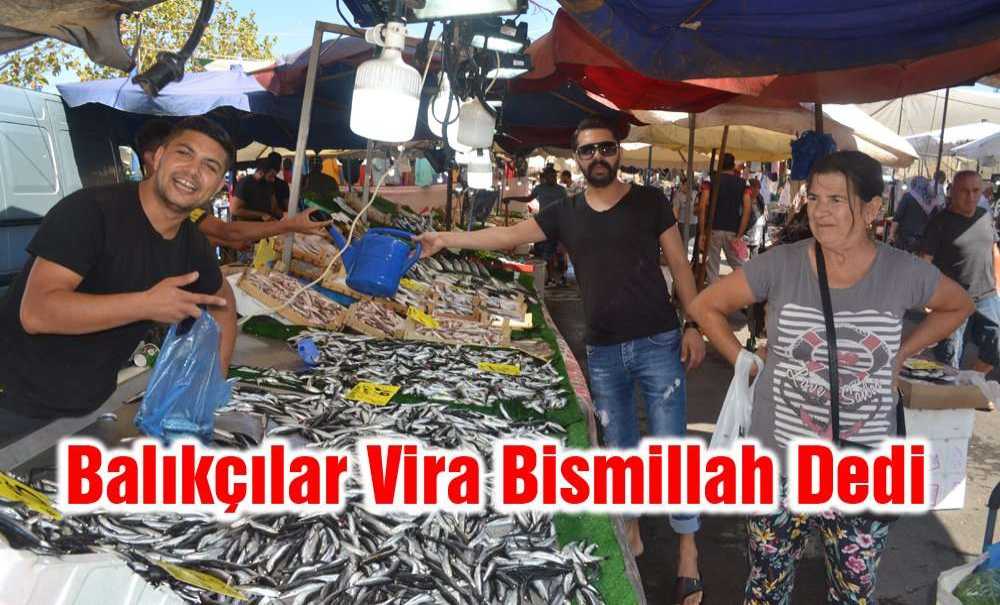Balıkçılar Vira Bismillah Dedi