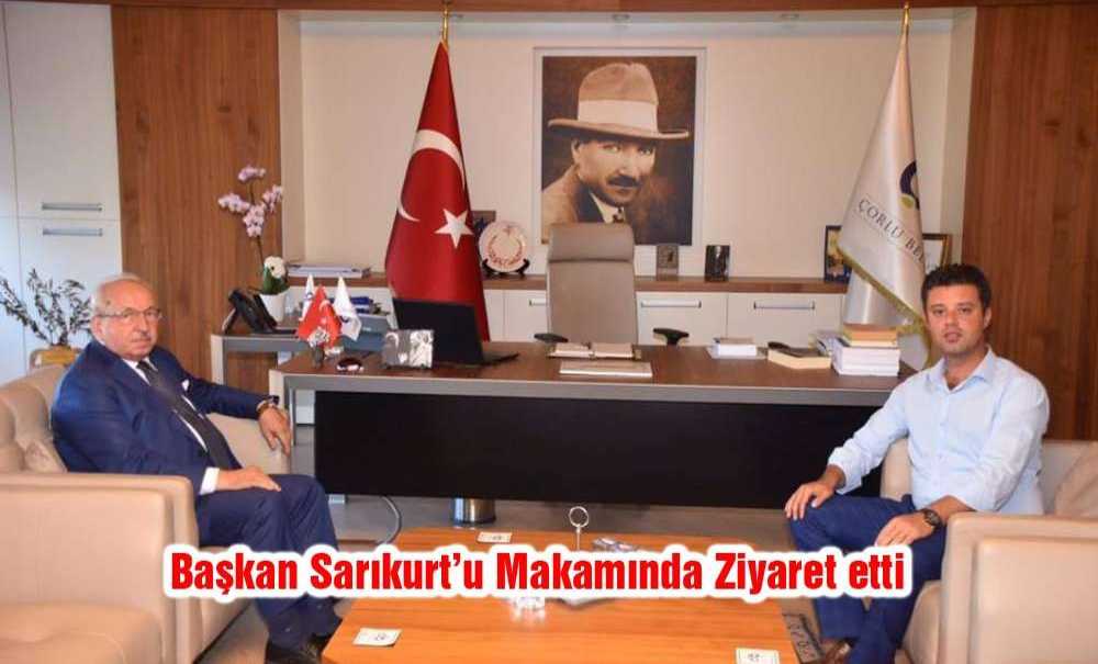 Başkan Sarıkurt'u Makamında Ziyaret Etti