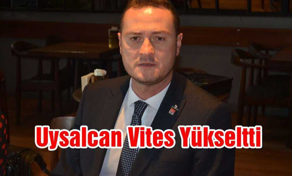 Uysalcan Vites Yükseltti