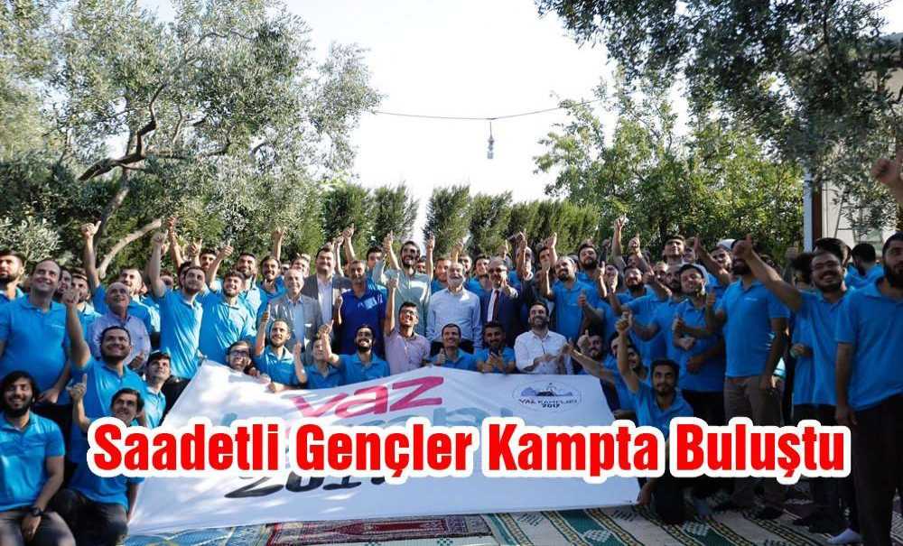 Saadetli Gençler Kampta Buluştu