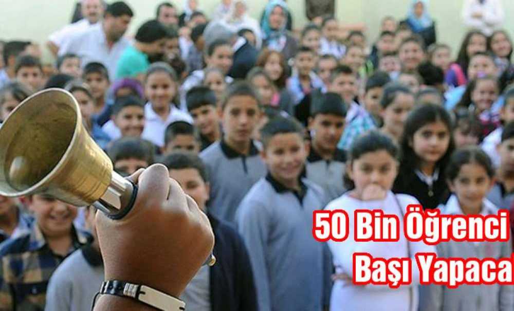 50 Bin Öğrenci Ders Başı Yapıyor