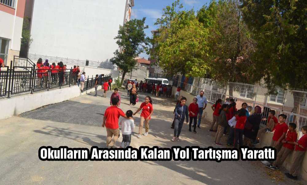 Okullar Arasında Kalan Yol Tartışma Yarattı
