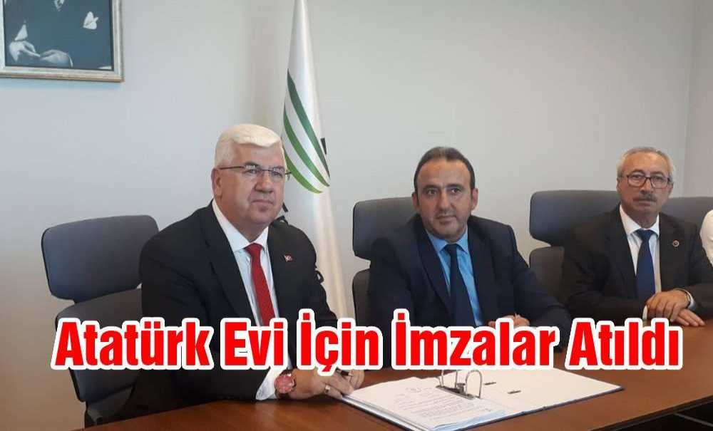 Atatürk Evi İçin İmzalar Atıldı