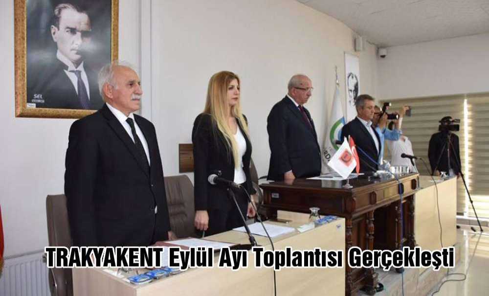 Trakyakent Eylül Ayı Toplantısı Gerçekleşti