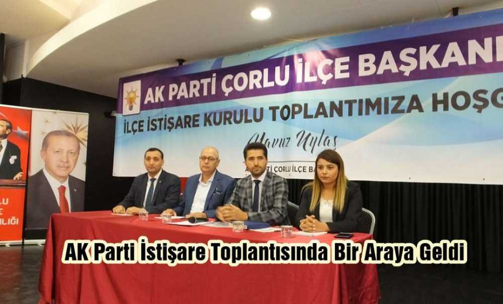 Ak Parti İstişare Toplantısında Bir Araya Geldi