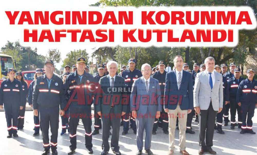 Yangından Korunma Haftası Kutlandı