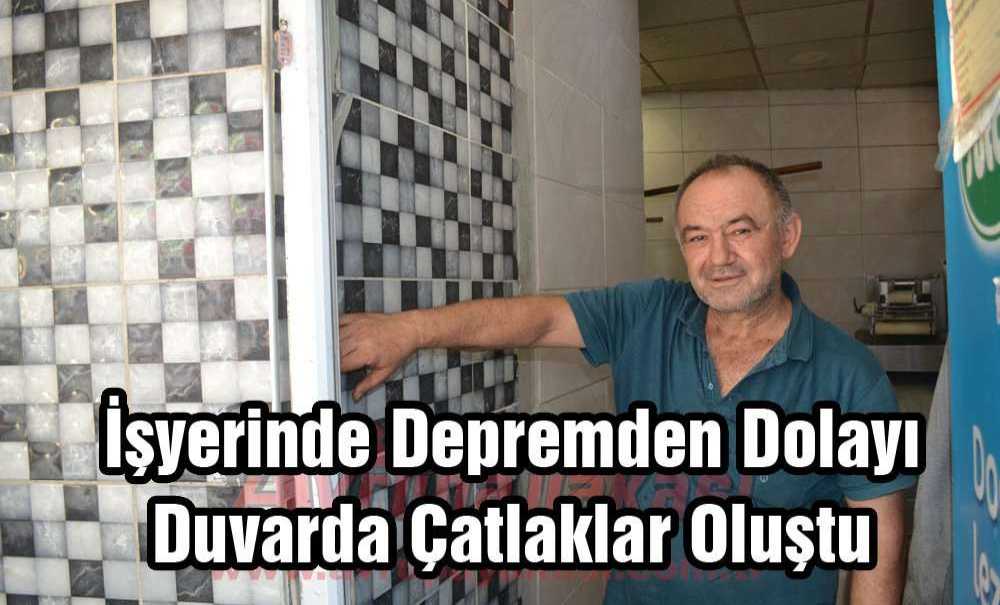 İşyerinde Depremden Dolayı Çatlaklar Oluştu