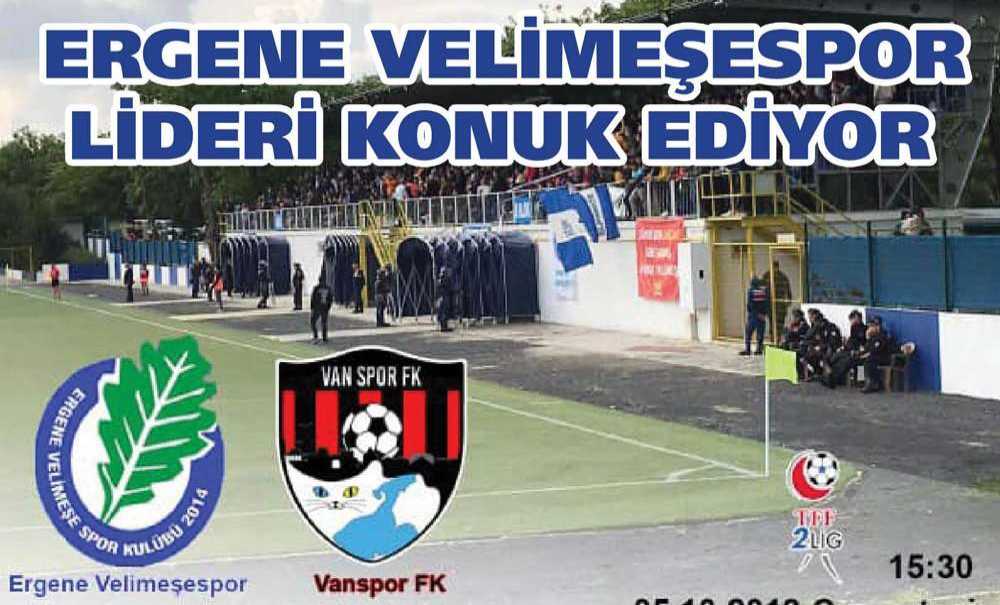 Ergene Velimeşespor Lideri Konuk Ediyor