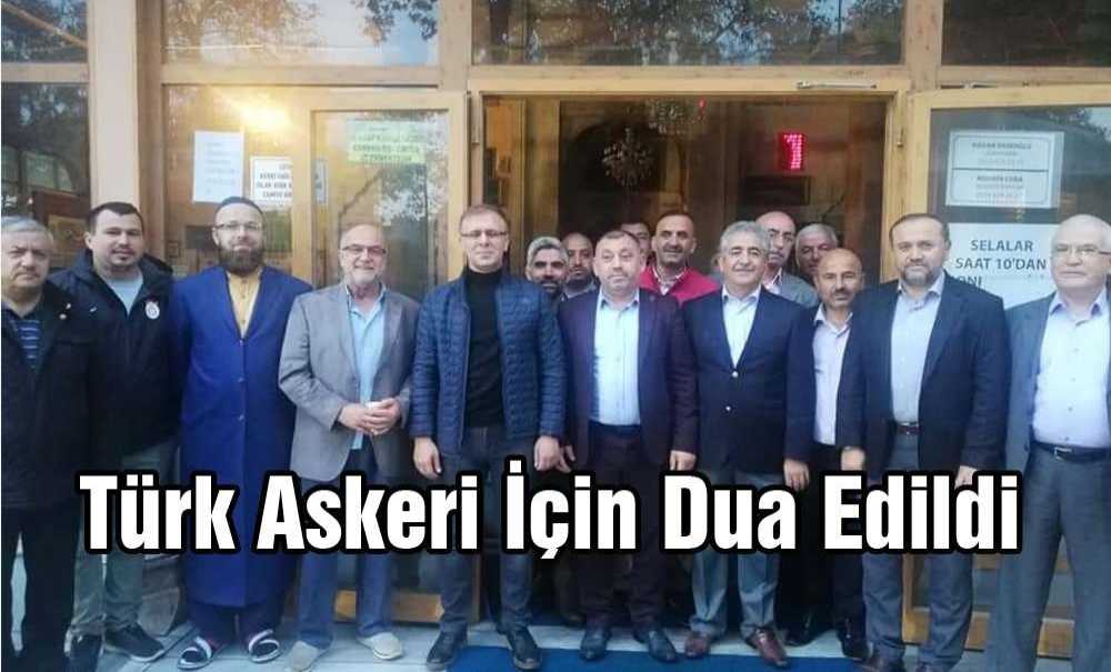 Türk Askeri İçin Dua Edildi
