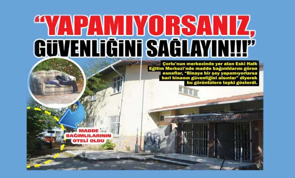 “Yapamıyorsanız, Güvenliğini Sağlayın!!!”