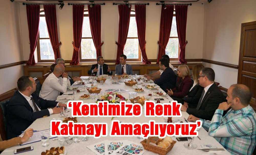 ‘Kentimize Renk Katmayı Amaçlıyoruz'