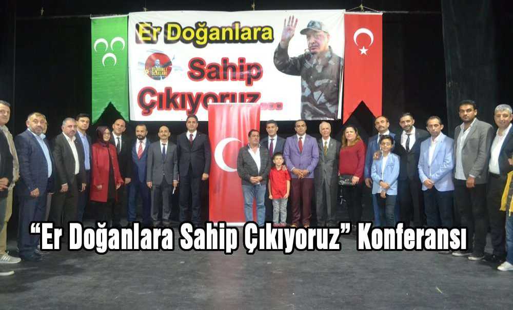 “Er Doğanlara Sahip Çıkıyoruz” Konferansı