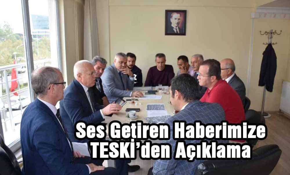 Ses Getiren Haberimize Teski'den Açıklama