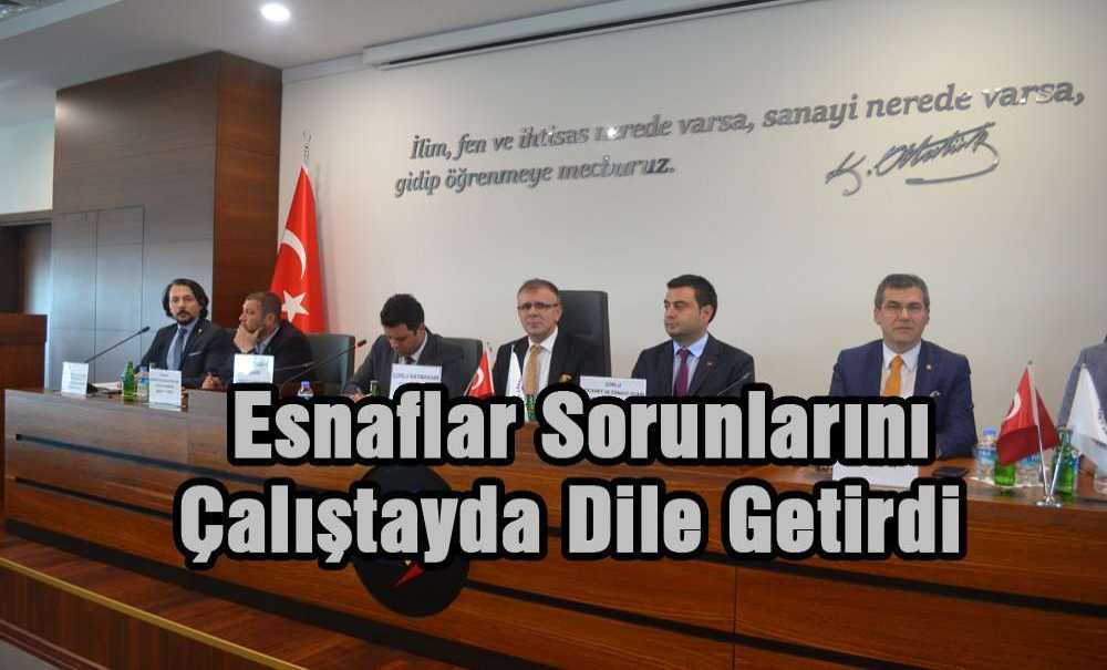 Esnaf Sorunlarını Dile Getirdi