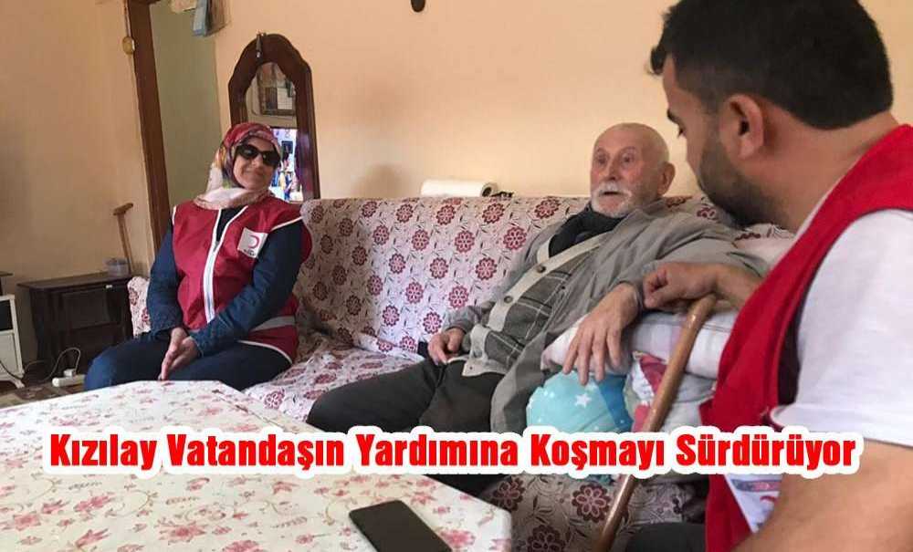 Kızılay Vatandaşların Yardımına Koşmayı Sürdürüyor
