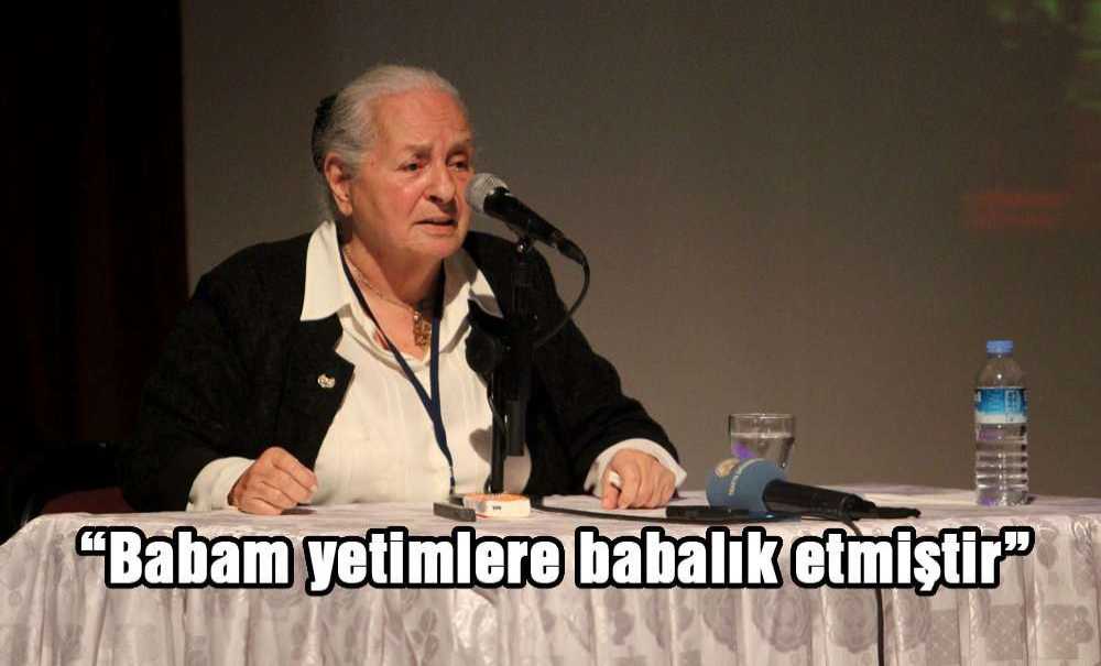 Babam Yetimlere Babalık Etmiştir