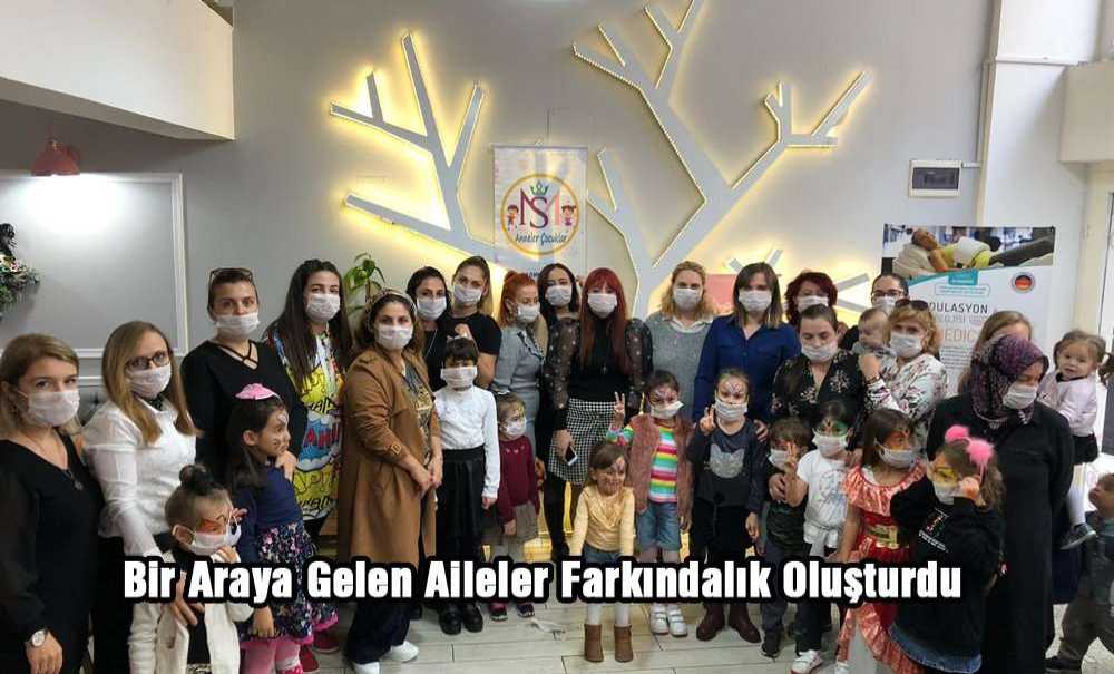 Bir Araya Gelen Aileler Farkındalık Oluşturdu