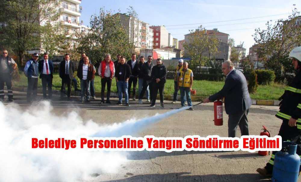 Belediye Personeline Yangın Söndürme Eğitimi