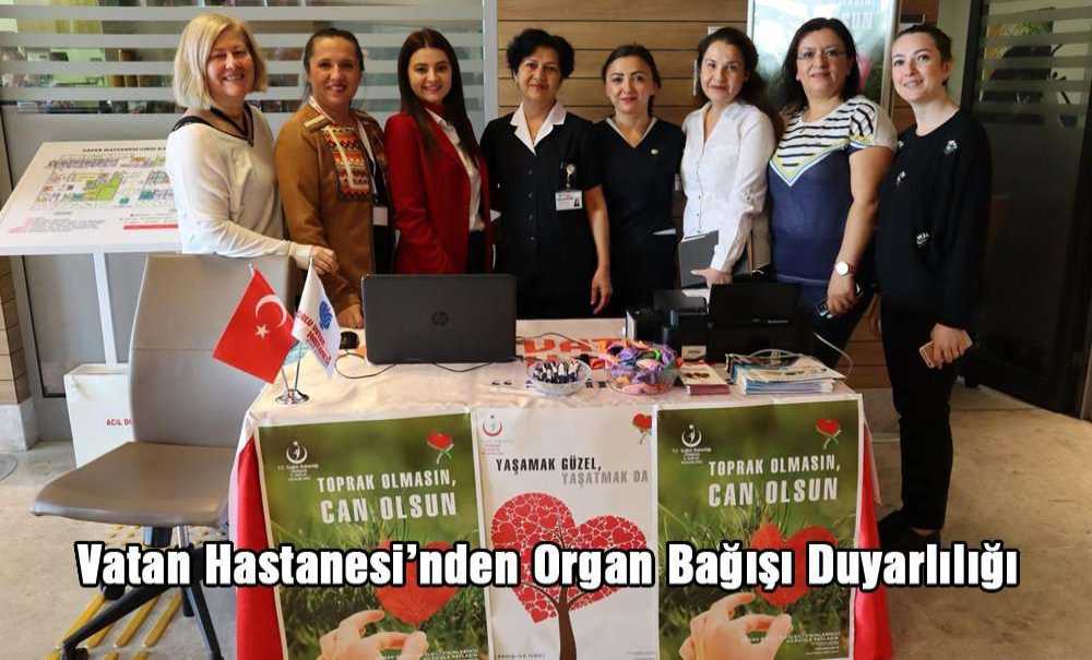 Vatan Hastanesi'nden Organ Bağışı Duyarlılığı