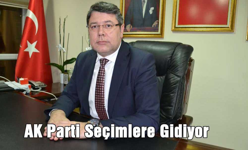 Ak Parti Seçimlere Gidiyor