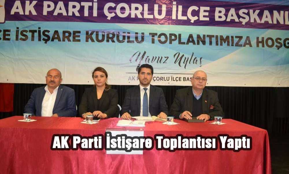 Ak Parti İstişare Toplantısı Yaptı