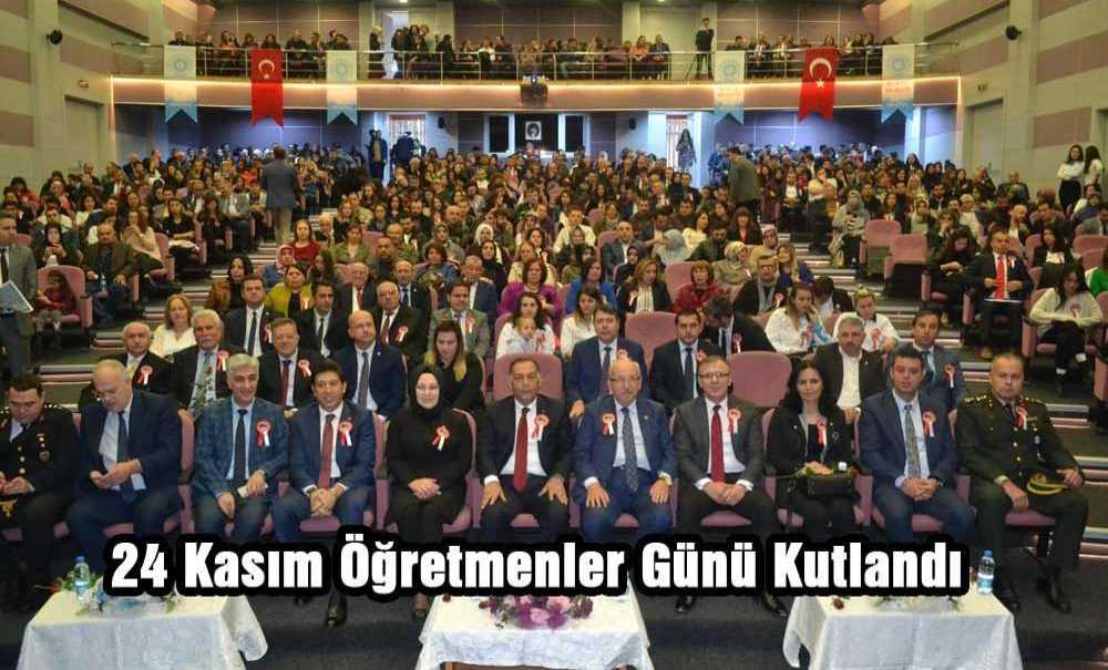 24 Kasım Öğretmenler Günü Kutlandı