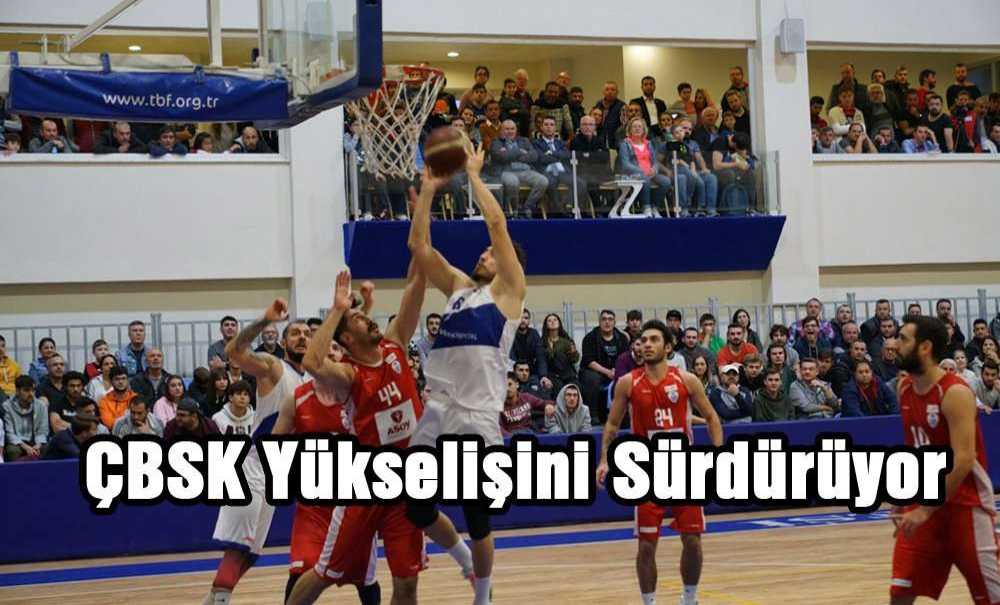 Çbsk Yükselişini Sürdürüyor