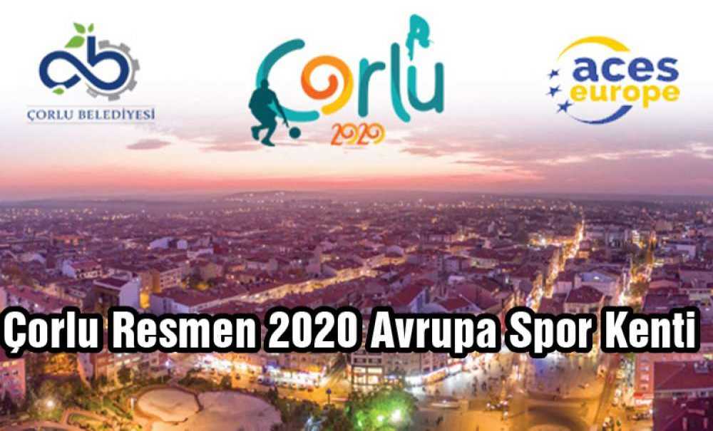Çorlu Resmen 2020 Avrupa Spor Kenti