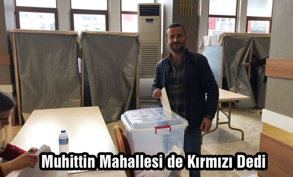 Muhittin Mahallesi'de Kırmızı Dedi