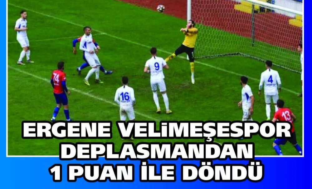 Ergene Velimeşespor Karabük'ten 1 Puan İle Döndü