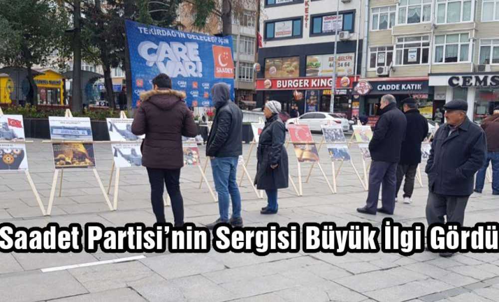 Saadet Partisi'nin Sergisi Büyük İlgi Gördü